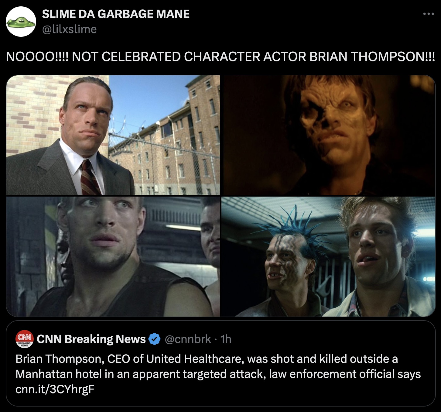 photo caption - Slime Da Garbage Mane Noooo!!!! Not Celebrated Character Actor Brian Thompson!!! Cnn Cnn Breaking News Breaking News 1h Brian Thompson, Ceo of United Healthcare, was shot and killed outside a Manhattan hotel in an apparent targeted attack,